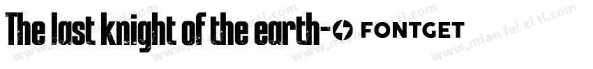 The last knight of the earth字体转换